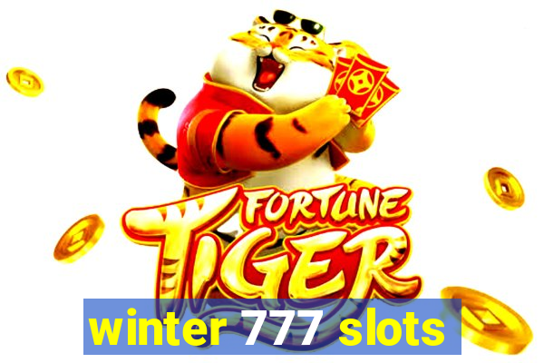 winter 777 slots